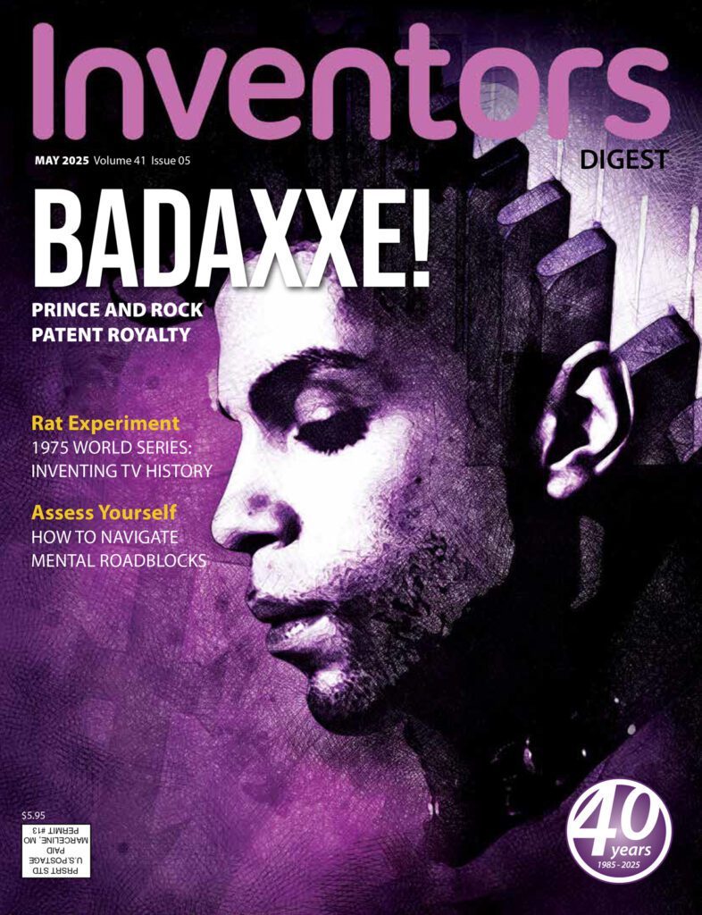 The May 2025 cover of Inventors Digest with a side profile illustration of Prince. The cover text is Badaxxe!: Prince and Rock Patent Royalty