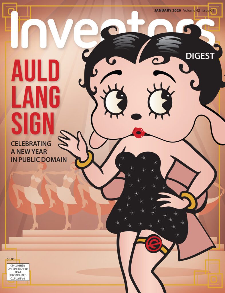 Illustrated cover of Inventors Digest, January 2026 issue. A stylized, vintage inspired cartoon woman resembling a 1930s flapper stands in a black dress with curled hair and red lips, evoking early Betty Boop era animation. The headline reads “Auld Lang Sign,” with subhead “Celebrating a New Year in Public Domain.” Warm Art Deco tones and repeating figures in the background reinforce a retro aesthetic.