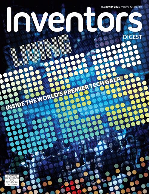 Inventors Digest February 2026 cover featuring the words Living CES over a colorful dotted world map and crowd at a global technology gala