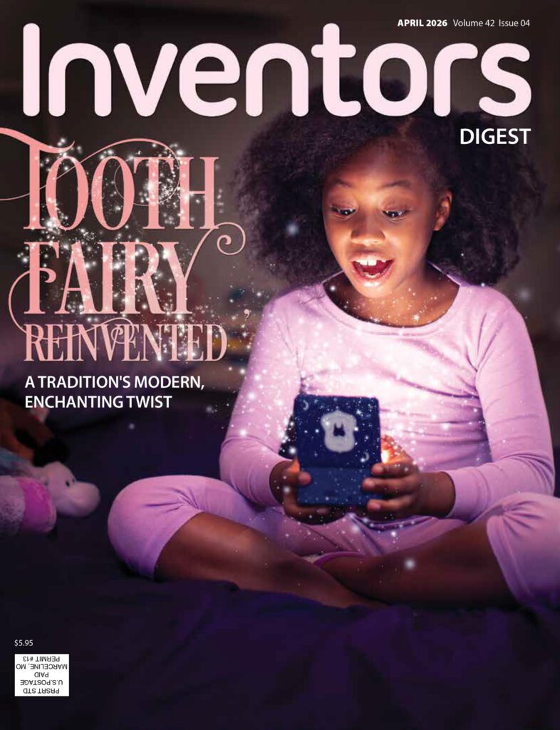 Young girl in pink pajamas smiling at a glowing Tooth Fairy box with magical sparkles, Inventors Digest April 2026 cover